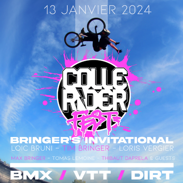 Save the date : Collerider Fest Bringer&rsquo;s Invitational