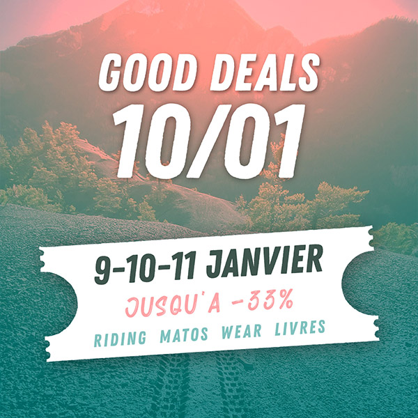 Good Deals 10/01 : Jusqu&rsquo;à -33% sur tout le riding !